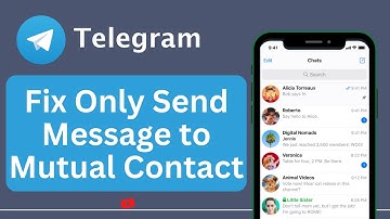 Fix Telegram Only Send Message to Mutual Contact Issue !