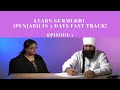 Learn gurmukhi punjabi in 5 days fast track  episode 1