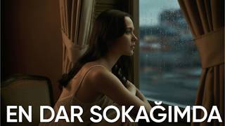 En Dar Sokağımda | Hangi Âhın Bedeli Bu?