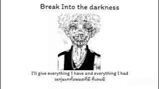 Break Into The Dark – Valentine feat. Rui, Afrojack [แปลไทย]