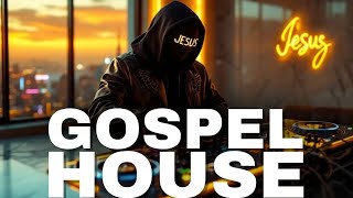 Nuansa Gospel House  Alur Yang Menginspirasi Irama Inspiratif Dj Mix Yesus Yang Penuh Jiwa