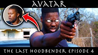 AVATAR THE LAST HOODBENDER: EPISODE 4 (REACTION)