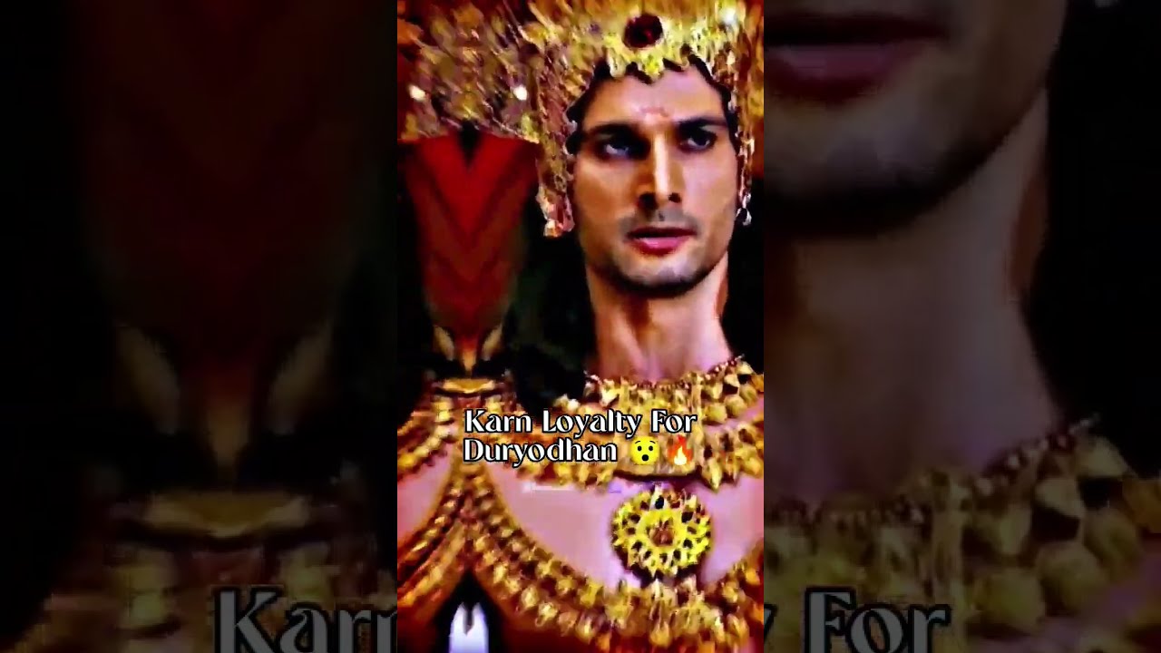 KARN TRUE FRIEND OF  DURYODHAN         karn  mahabharat   duryodhanan