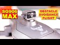 SG906 MAX - Obstacle Avoidance Flight