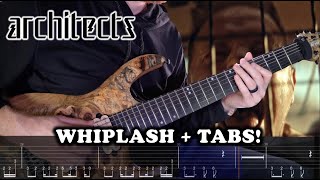 Architects - Whiplash (FULL Guitar Cover + TABS) New Song 2024!