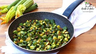 ZUCCHINE IN PADELLA PERFETTE Trucchi per cuocere e ottenere un contorno leggero  - RICETTE DI GABRI