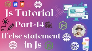 if else statement in js | Javascript Tutorial
