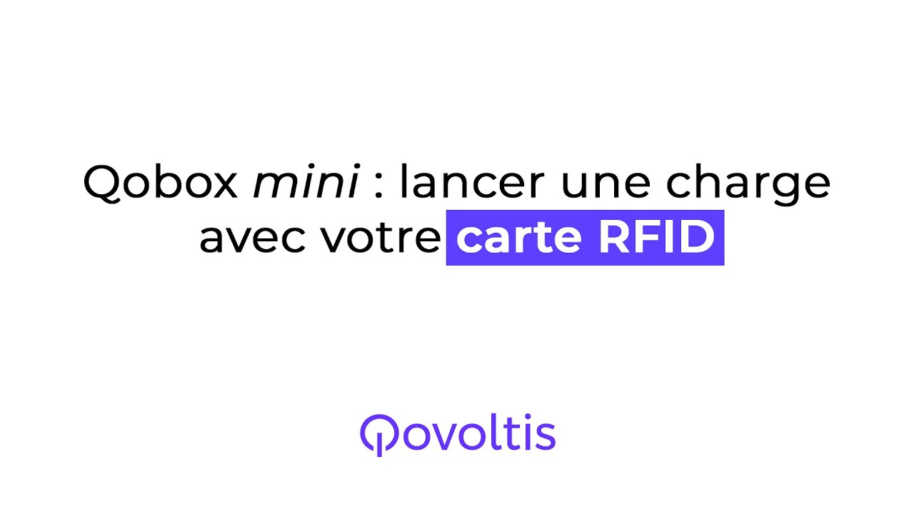 Qobox mini : lancer ma charge avec une carte RFID
