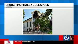 Church partially collapses in Danbury
