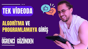 Sıfırdan Algoritma ve Programlamaya Giriş (Tek Videoda FULL Konu Anlatımı)