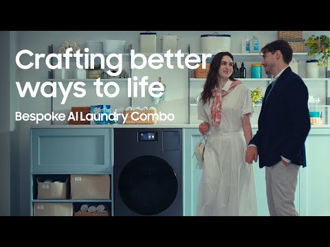 Crafting Better Ways To Life I Bespoke Ai Laundry Combo I Samsung