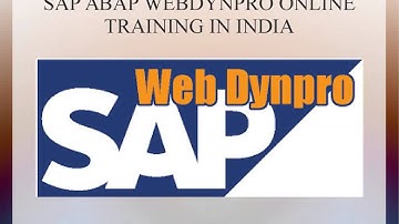 SAP ABAP WEBDYNPRO ONLINE TRAINING IN INDIA