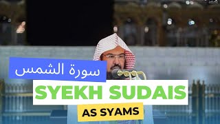 As syams الشمس syekh sudais