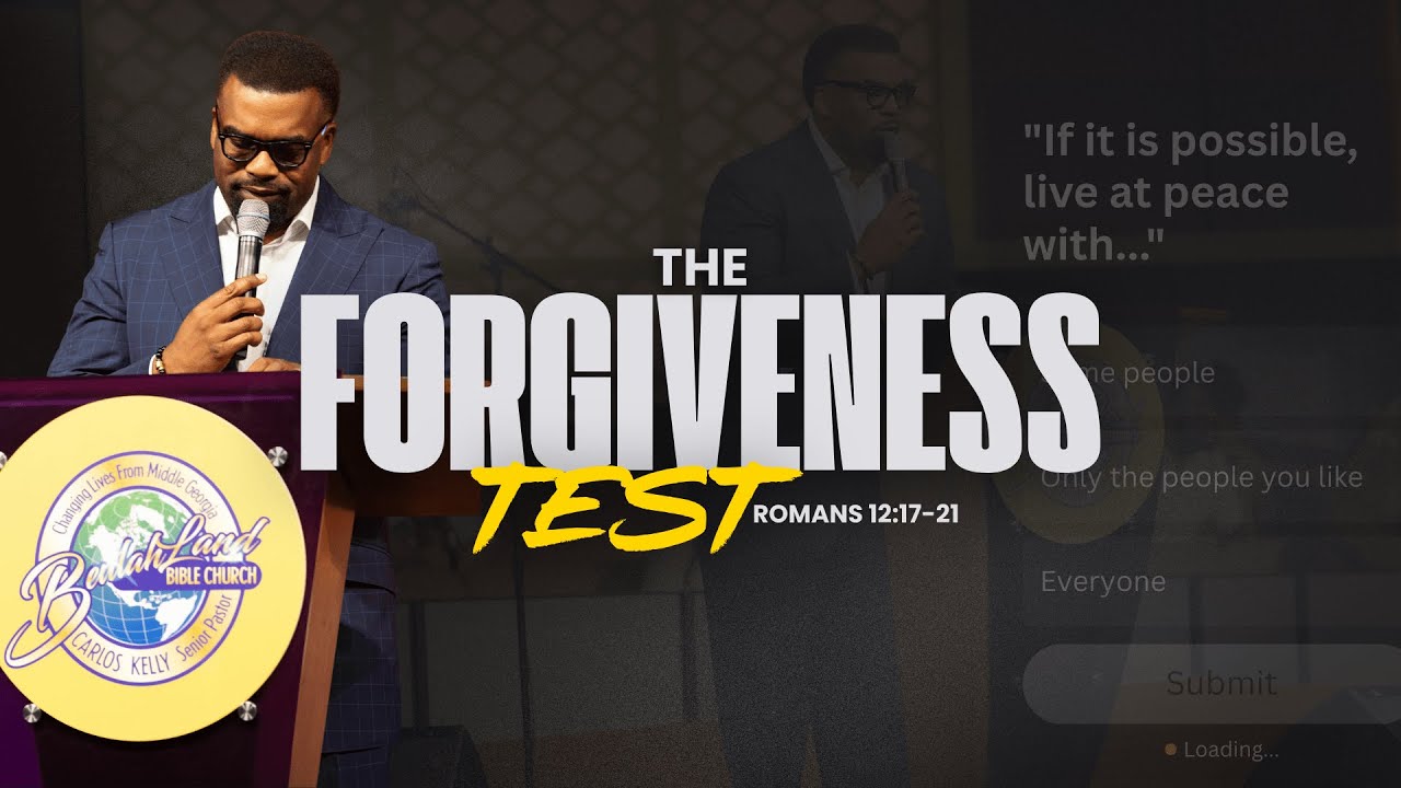 Relationship Rehab // The Forgiveness Test // Dr. Carlos Kelly - YouTube