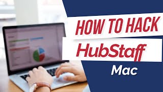 Hacking Hubstaff 2024 Bypass Hubstaff Time Tracking On Windows And Mac