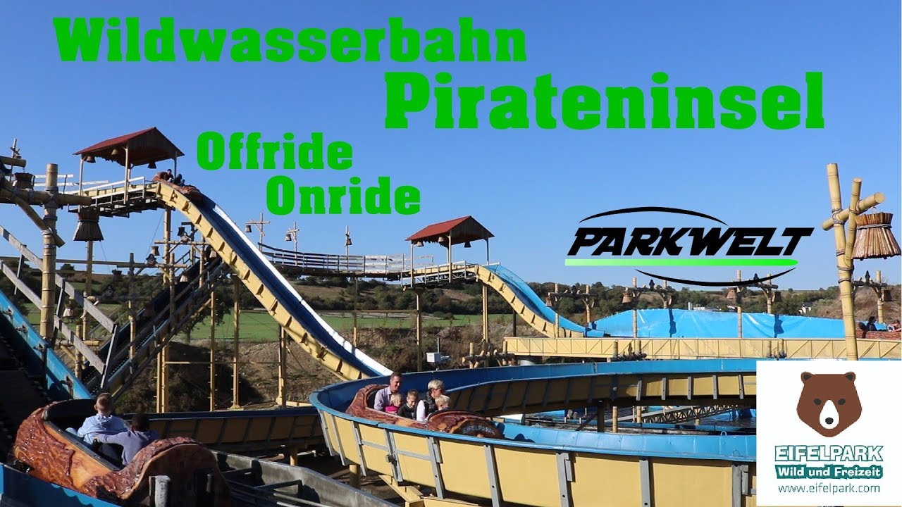 Wildwasserbahn Pirateninsel - Eifelpark Gondorf - POV Offride/Onride - Parkwelt - Neu 2018