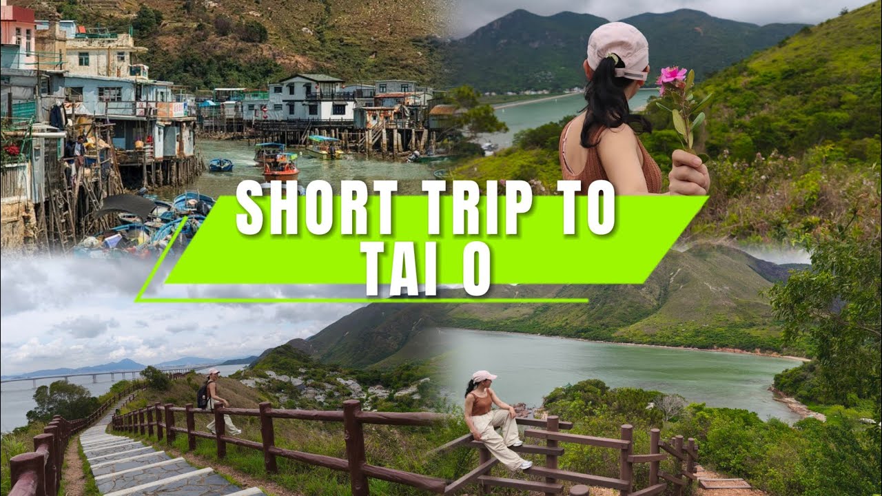 SHORT TRIP TO TAI O: EXPLORE•HIKE•EAT- GREAT WAY TO EXPERIENCE DIFFERENT SIDE OF HONGKONG
