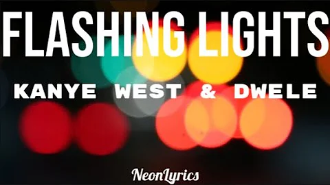 Kanye West - Flashing Lights ft. Dwele (Lyric Video)