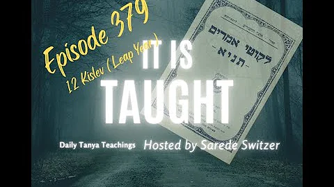 Episode 379   12 Kislev Leap Year   Are You Going Up or Bringing Down?