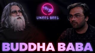 Buddha baba | unees bees