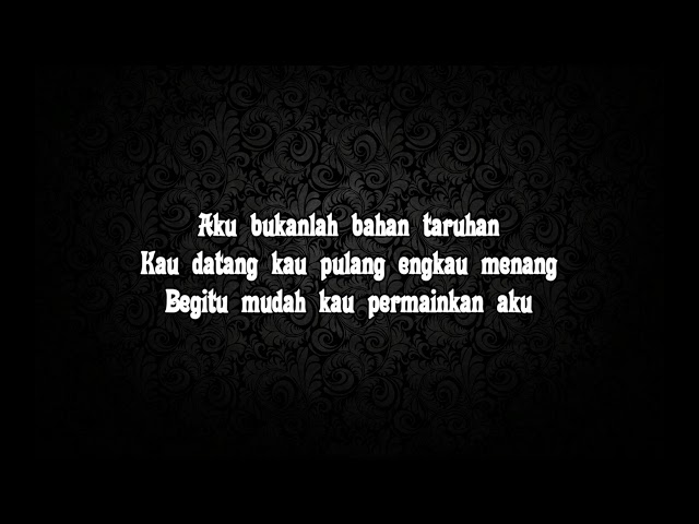 Wali Band - Aku Bukan Taruhan