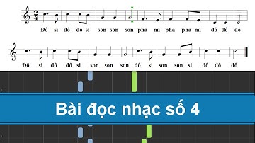 Bài đọc nhạc Số 4 Lớp 6 | Chân Trời Sáng Tạo | NVK