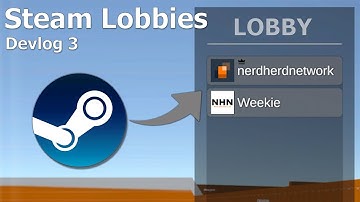 Steam Lobbies and Multiplayer with Fishnet and Steamworks in Unity 3d | Castle Wars Devlog #3