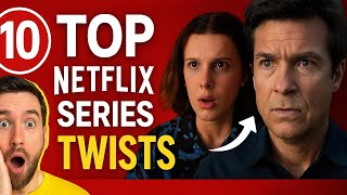 Famous Top 10 Netflix Shows With Plot Twists You Never Saw Coming Wealth