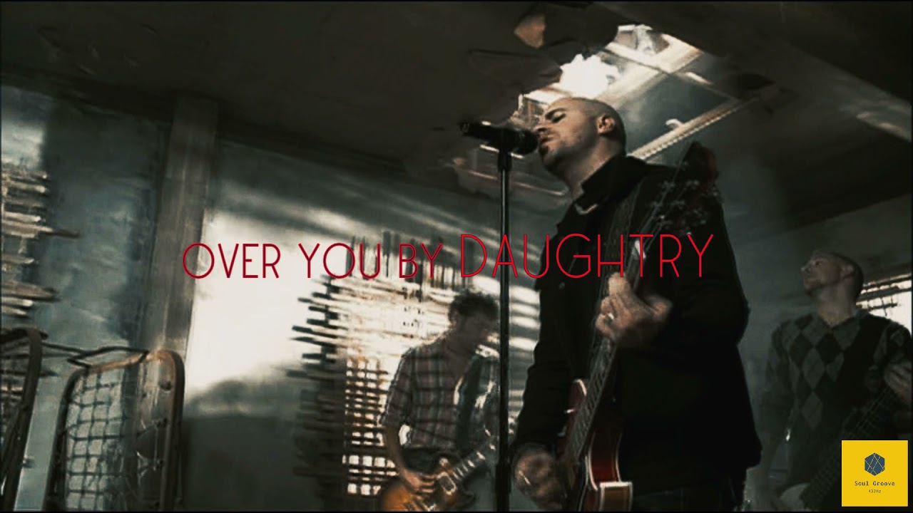 Daughtry - Over You / 432Hz
