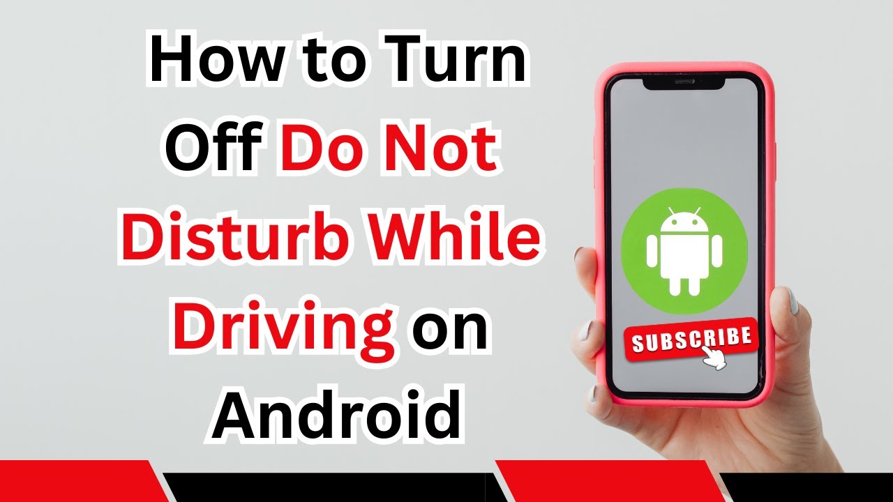 How to Turn Off Do Not Disturb While Driving on Android - YouTube