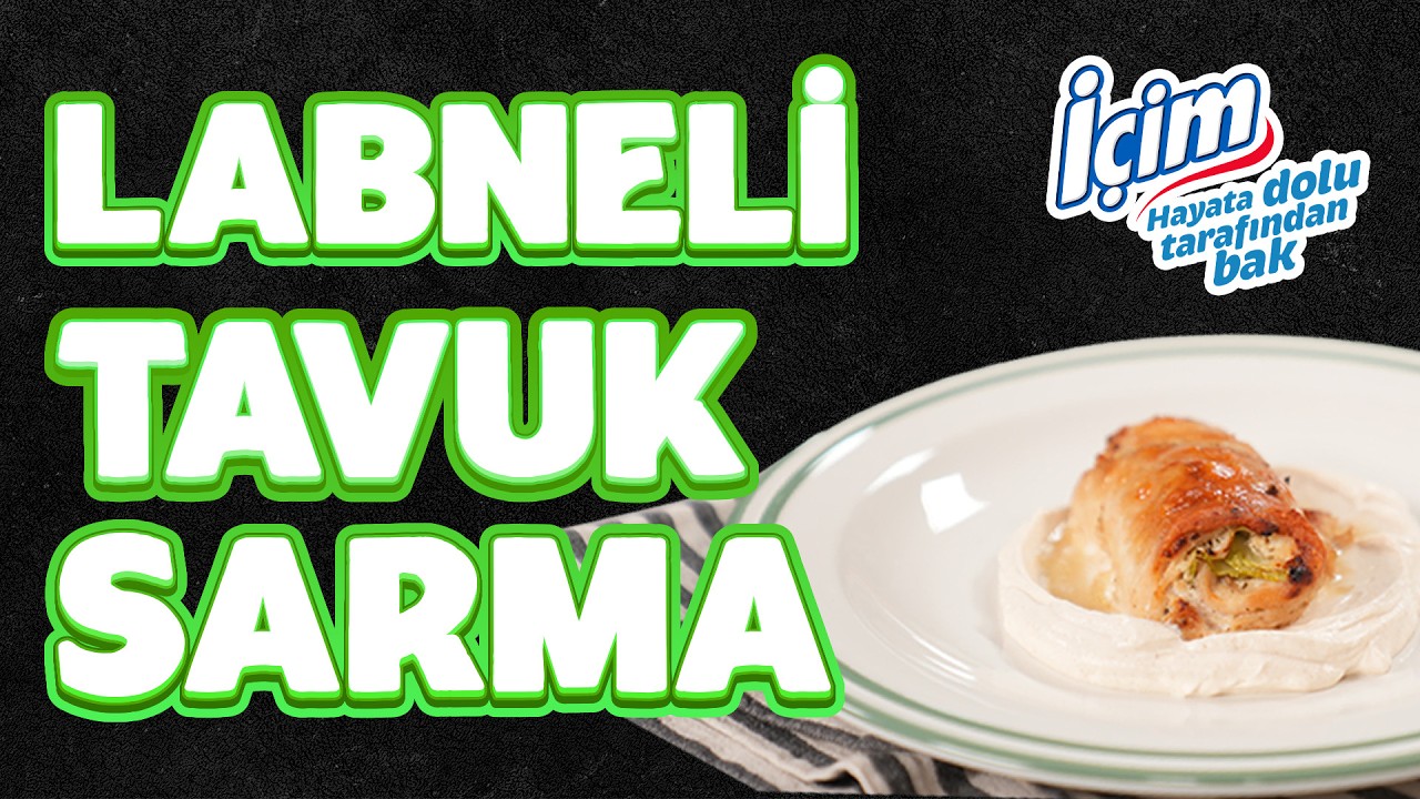 İftara Yakışır: Labneli Tavuk Sarma Tarifi ????????