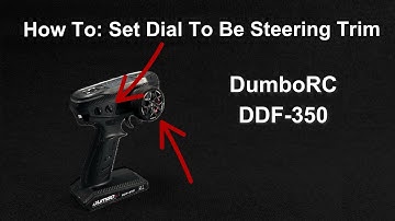 How To Set Steering Trim Dual Rate ST Channel Dial CH 5 6 On DumboRC DDF-350 Controller Transmitter