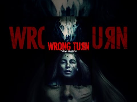Wrong Turn: The Foundation