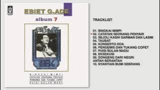 Ebiet G. Ade - Album 7 | Audio HQ