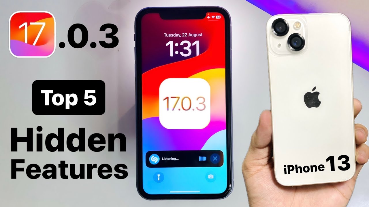 iOS 17.0.3 on iPhone 13 - Top 5 Features on iPhone 13 (iOS 17.0.3 ...