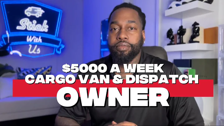 HOW TO MAKE $5000 A WEEK CARGO VAN & DISPATCH OWNER