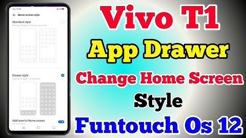 How To Use App Drawer On Vivo T1 || Vivo T1 Change Home Screen Style || Vivo T1 App Drawer