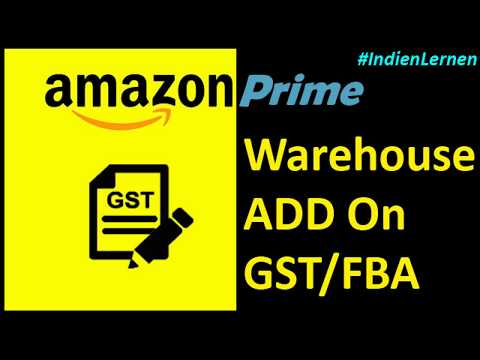 Amazon FBA Warehouse Add On GST | APOB Registration Amazon - Hindi Tutorial