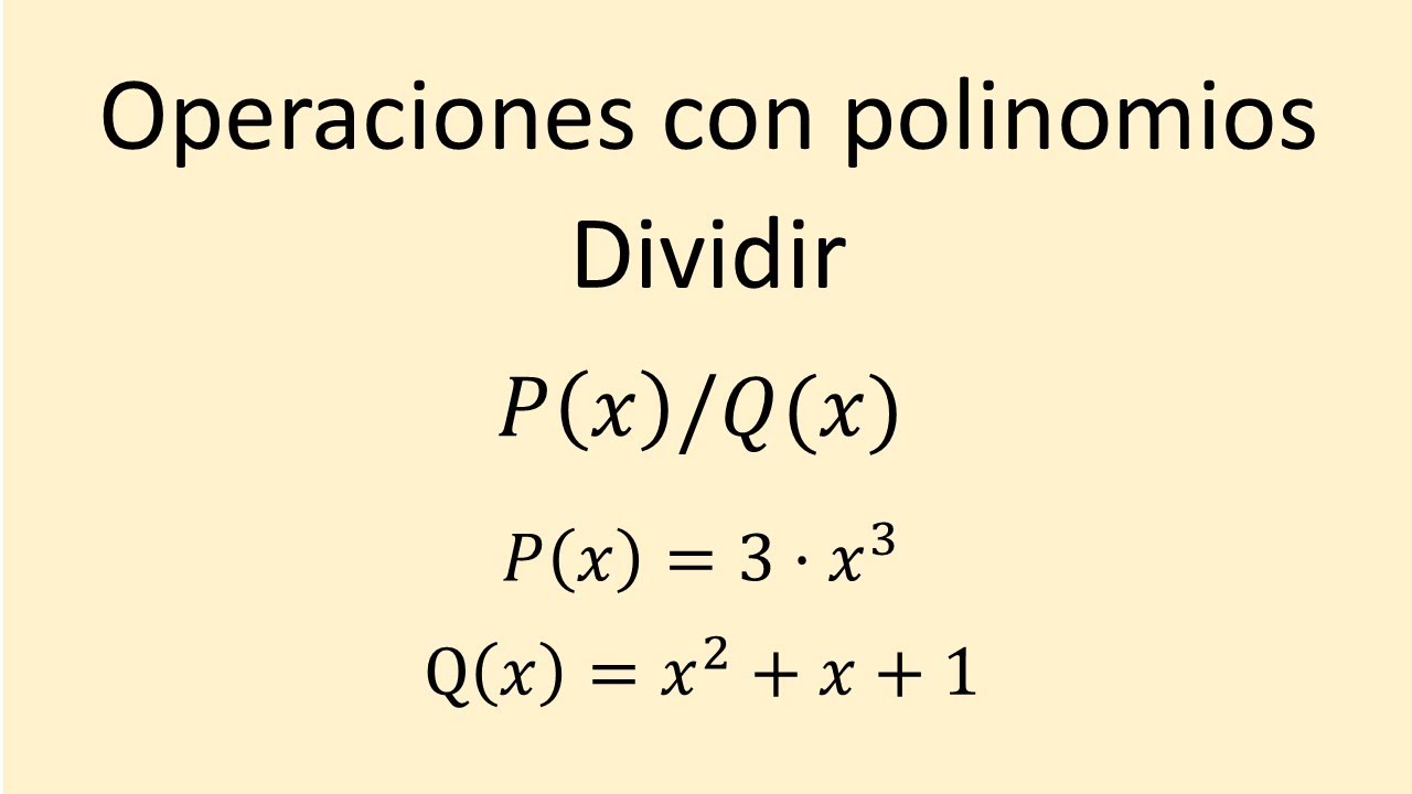 Polinomios Operaciones - Ejercicio 08 - División de polinomios paso a