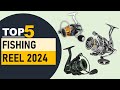 Top 5 Fishing Reel in 2024