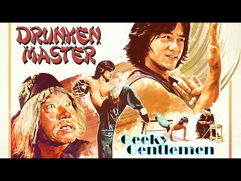 Geeky Gentlemen Drunken Master (1978)