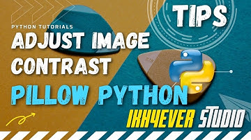 How to Adjust Image Contrast using Python Pillow - Change contrast of image in PIL - python