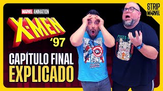 Todo Explicado: X-MEN'97 Episodio FINAL ❌¡¡¡MARVEL HA VUELTO (Nunca se fue 🤪) !!!❌