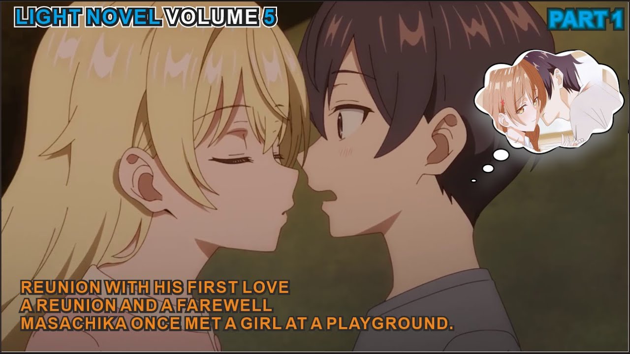 Reunion With His First Love I LN ROSHIDERE VOLUME 5 PART 1