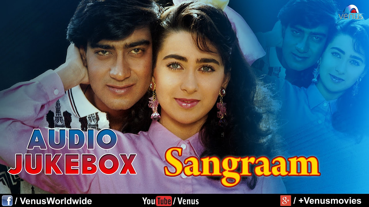 Sangraam   Full Song  Ajay Devgan Karishma Kapoor Ayesha Jhulka  JUKEBOX  Ishtar Music