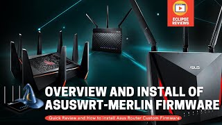 How to Setup ASUSWRT Merlin on Your Asus Routers