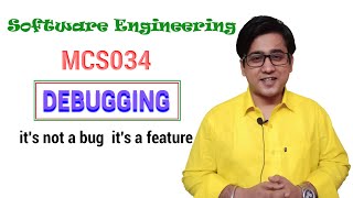 What is Debugging (Hindi) || Software Engineering || MCS034 || BCS051