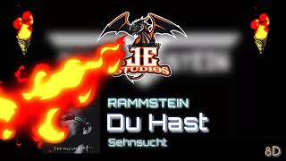 Rammstein - Du Hast 8D By JE Resimi