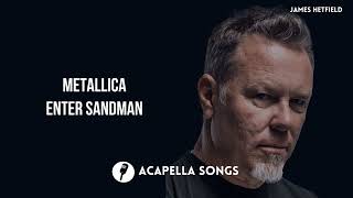 Metallica - Enter Sandman (ACAPELLA)