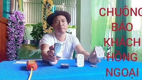 BỘ CHUÔNG CỬA BÁO KHÁCH KHÔNG DÂY THÔNG MINH CHUẨN NHƯ VIDEO 